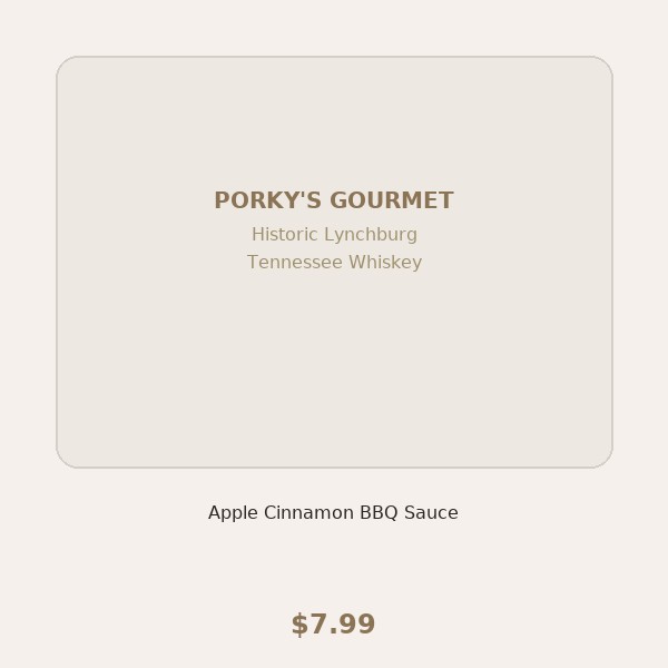 Historic Lynchburg Tennessee Whiskey Apple Cinnamon BBQ Sauce